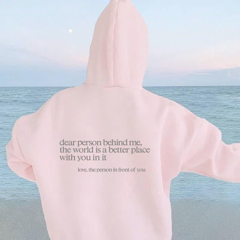 Aurelia Hoodie | "Dear Person Behind Me" Trui met Positieve Boodschap en Comfortabele Pasvorm